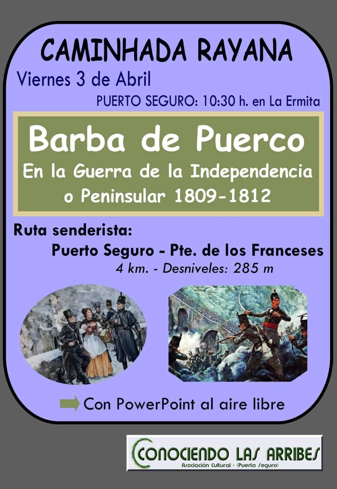 «Conociendo Las Arribes» organiza hoy una Caminata Histórica por el Puente de los Franceses