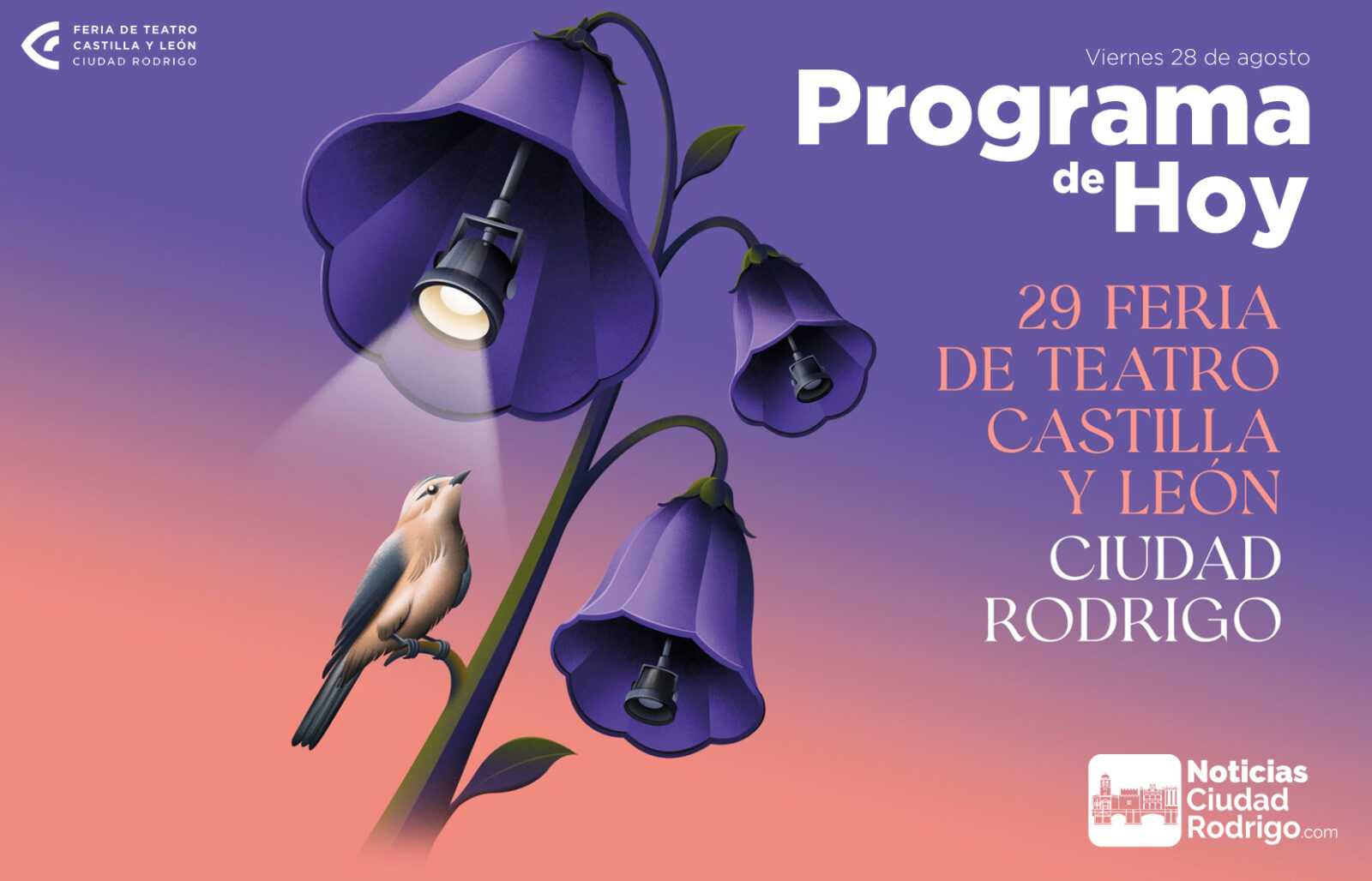 PROGRAMA DE HOY/ 29ª Feria de Teatro de Ciudad Rodrigo (Viernes 28 agosto)